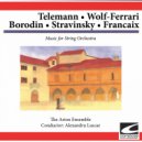 The Arion Ensemble & Alexandru Lascae - Wolf-Ferrari - Serenade for String Orchestra: Scherzo - presto ()