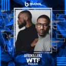 Afrokillerz - WTF
