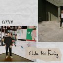 Kaptan - Shake This Feeling