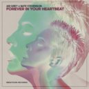 Ari Grey & Nate Stevenson - Forever In Your Heartbeat