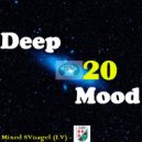 SVnagel ( LV ) - Deep Mood 20 by SVnagel (LV) ()