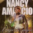 Nancy Amancio - Arrebato