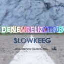 Denevrelizator - slowkeeg