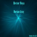 Hector Moya - Dorian Gray (Original mix)
