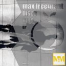 Max Freegrant - It's Groovy, Baby
