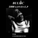Bulûc - 1000 Loves