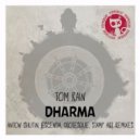 Tom Rain - Dharma (Grotesque Remix)