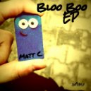Matt C. - Bloo Boo (Original mix)