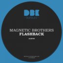 Magnetic Brothers - Rewind (Original Mix)