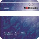 Slow Phase - Errant Slick (Following Light Remix)