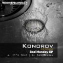 Konorov - It\'s True ()
