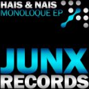 Hais & Nais - Monoloque ()
