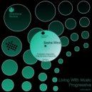 Sasha Wind - Living With Music ()