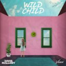 Davis Mallory & Vince - Wild Child (Original Mix)