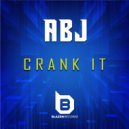 ABJ - Crank It (Original mix)