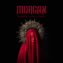 MORGAN - PT.1 ()