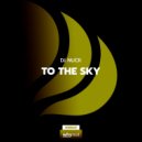 Dj Nuck - To the Sky