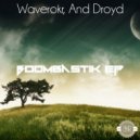 Waverokr & And Droyd - Nibiru (Original mix)