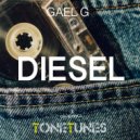 Gael G - Diesel (Original mix)