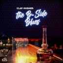 Clay Hughes - Playing With Fire