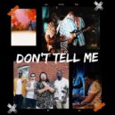 Quinton Smith & The Company - Don't Tell Me