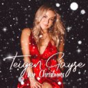 Teigen Gayse - Hey Christmas ()