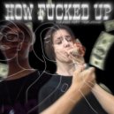 JOF.Feed & TRIPLEDUNK - HOW FUCKED UP ()