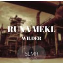 Runa Mekl - Wilder (Radio edit)