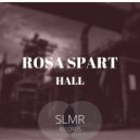 Rosa Spart - Hall (Radio edit)