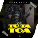 Young White - Tu Ta Toa (Original Mix)