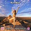 KosMat - Progressive House Part 19 ()