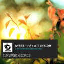 Ayrts - Pay Attention