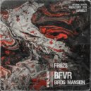 BFVR - Birds Mansion (Original Mix)