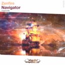 Zenfire - Navigator (Original Mix)