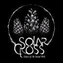 Solar Cross - The Ever-Unfolding ()