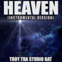 Troy Tha Studio Rat - Heaven (Originally Performed by Jason Aldean) (Instrumental Version)