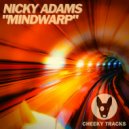 Nicky Adams - Mindwarp (Original Mix)
