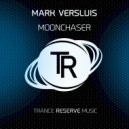 Mark Versluis - Moonchaser (Extended Mix)
