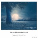 Iberian & Ruslan Aschaulov - The End Of Time (Vocal Intro Mix)