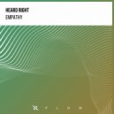 Heard Right - Empathy