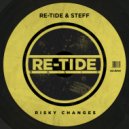 Re-Tide, Steff Daxx - Risky Changes (Extended Mix)