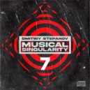 Dmitriy Stepanov - Musical Singularity #7 ()