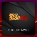 DurkDawg - Company (Original Mix)