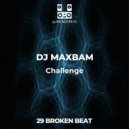 DJ MAXBAM - challenge 1 (original)