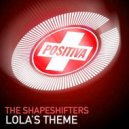 The Shapeshifters - Lola\'s Theme (Darren After Edit)