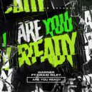 Warner Ft. Craig Riley - Are You Ready (Radio Edit)