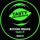 Boogie Freaks - Take It