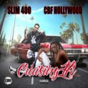 CBF Hollywood & Slim 400 - Cruising LA (feat. Slim 400)