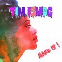 Tim Ismag - Another Blazing Story