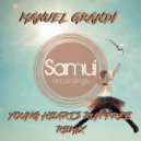 Manuel Grandi  - Young Hearts Run Free (Yvvan Back & Zetaphunk Remix)